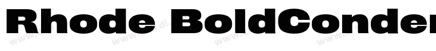 Rhode BoldCondensed字体转换